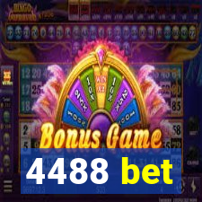 4488 bet
